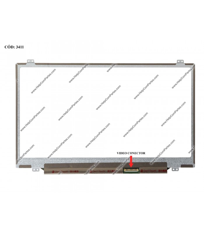 DISPLAY 14.0" 40PIN WLED SLIM WXGA HD (1366x768) GLOSSY 60Hz VC-D IPS N-TS LVDS PCBA FLAT U/D BRACKET ORIG.