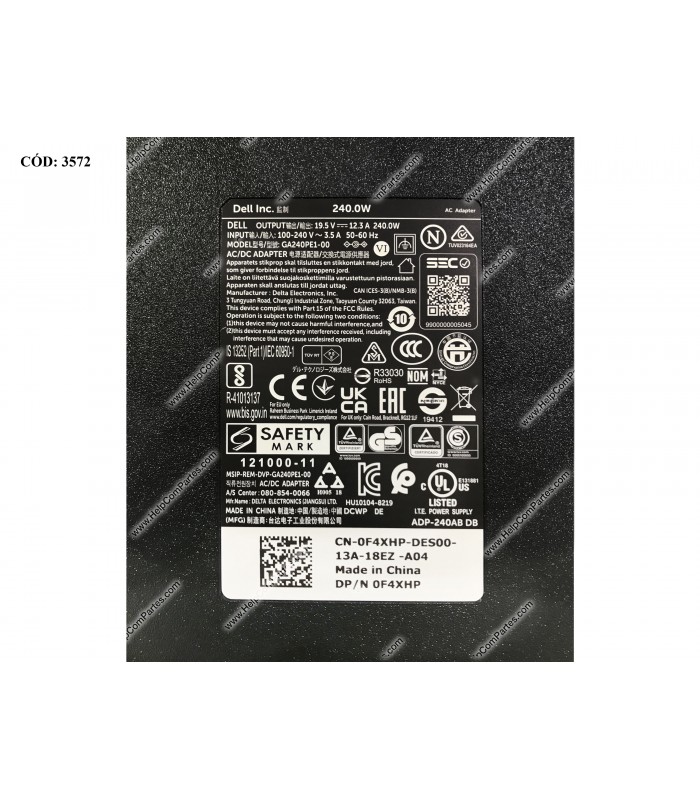 CARGADOR DELL 19.5V---12.3A 240.0W PIN 7.4*5.0 100-240V~ US 50-60Hz 3PRONG 0F4XHP ORIG.